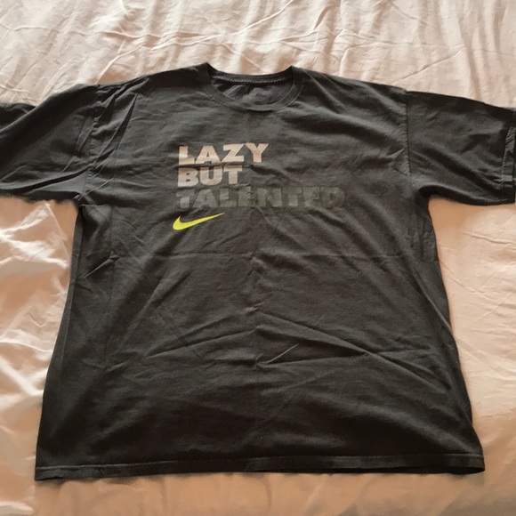 nike shirt lazy but talented nike shirt lazy but talented